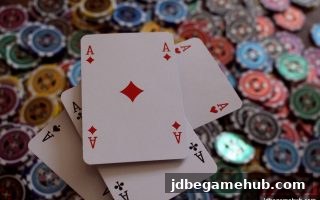 jdb电子真人牛牛全方位攻略：规则拆解、胜率提升与心态修炼